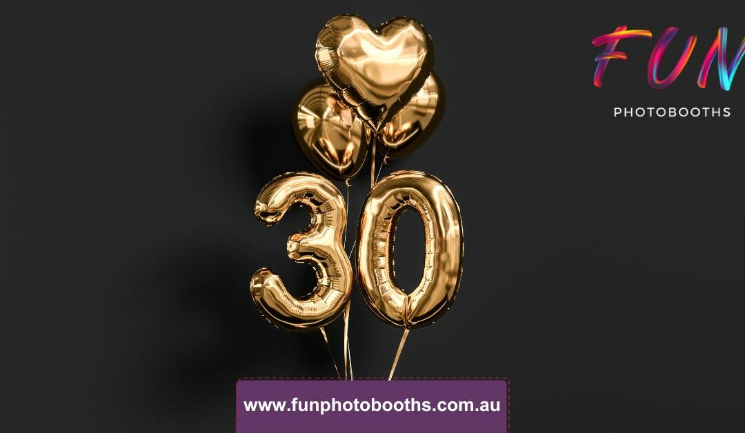 How to Plan the Perfect 30th Birthday Party?