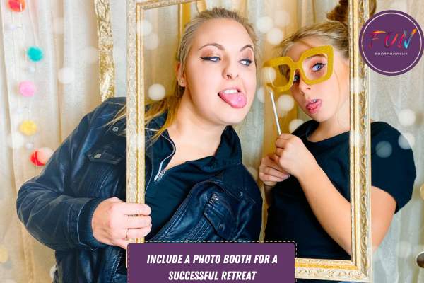 Include a Photo Booth for a Successful Retreat